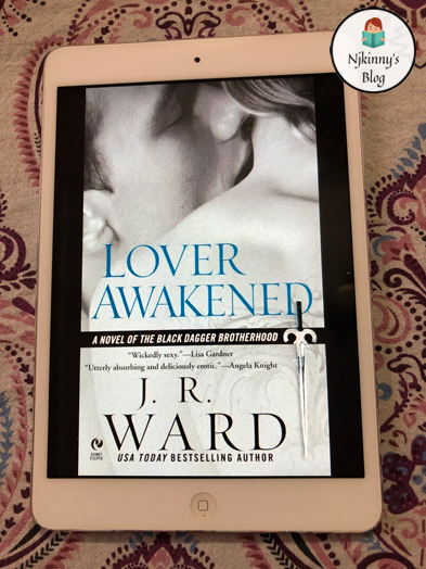 Lover Awakened (Black Dagger Brotherhood #3) by J.R. Ward Book Review by Njkinny on Njkinny's Blog