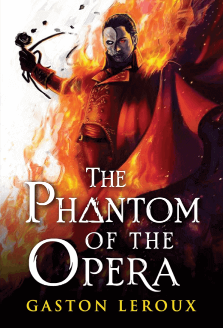 The Phantom of the Opera by Gaston Leroux - Best Paranormal Romance Book Recommendations List on Njkinny's Blog