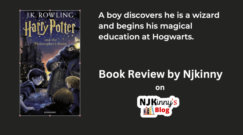 Harry Potter and the Philosopher's Stone by J.K Rowling Book Review on NJkinny's Blog