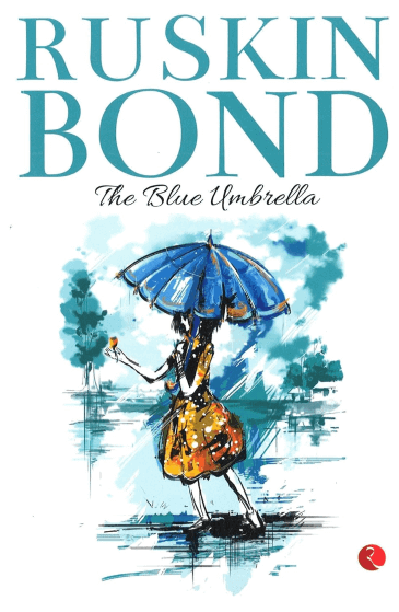 The Blue Umbrella by Ruskin Bond Book Cover