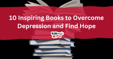 10 Inspiring Books to Overcome Depression and Find Hope List and Book Quotes on Njkinny's Blog