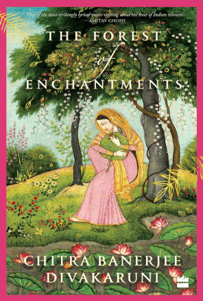 forest of enchantments by chitra banerjee